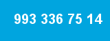 993 336 75 14